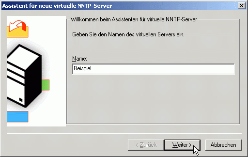 Assistent zur Erstellung des virtuellen NNTP-Servers - Angabe Name